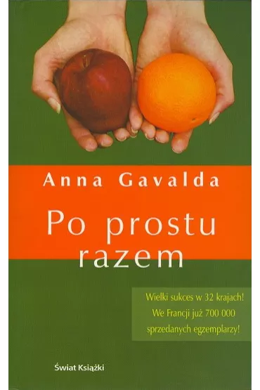 Po prostu razem - Anna Gavalda