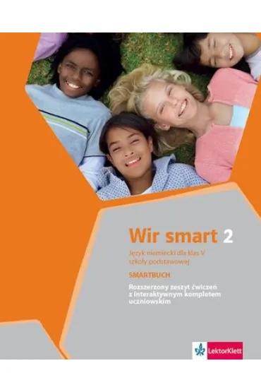 Wir Smart 2. J�zyk niemiecki do klasy V szko�y podstawowej. Rozszerzony zeszyt �wicze� z interaktywnym kompletem uczniowskim - Aleksandra Kubicka, Ewa Ksi��ek-Kempa, Ewa Wieszczeczy�ska, Giorgio Motta, Olga M�ynarska, Katarzyna  S�kowska