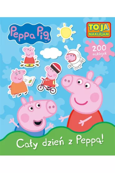 �winka Peppa. To ja naklejam. Ca�y dzie� z Pepp�!