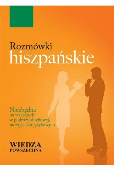 Rozm�wki hiszpa�skie - Cezary D�ugosz