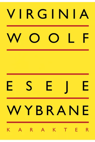 Eseje wybrane - Virginia Woolf