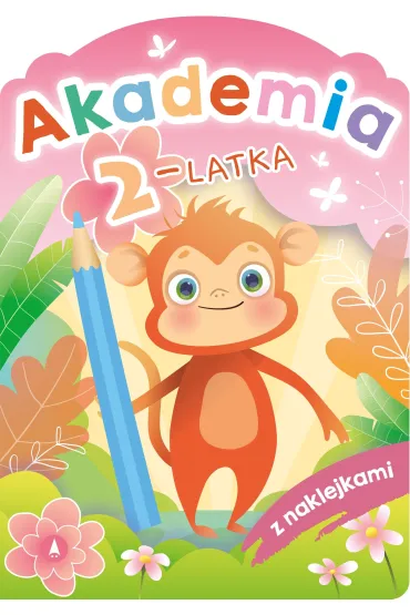 Ksi��eczka edu. A4 Akademia 2-latka  NAKLEJKI SKRZAT 076967 SK - Anna Horosin