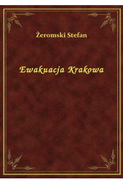 eBook Ewakuacja Krakowa epub