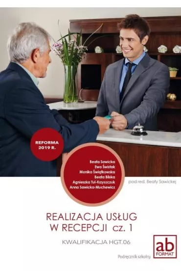 Realizacja us�ug w recepcji. Cz�� 1 - Beata Sawicka