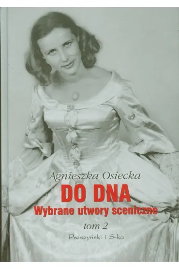 Do dna Tom II - Agnieszka Osiecka
