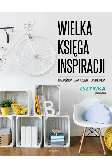Wielka ksi�ga inspiracji handmade - Ewa Rokitnicka