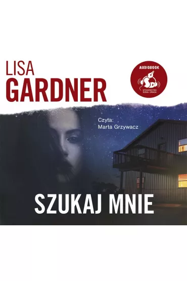 Audiobook Szukaj mnie. Detektyw D.D. Warren. Tom 9 CD - Lisa Gardner