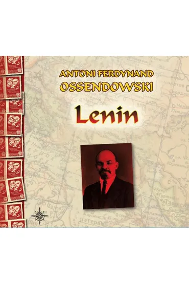 CD mp3 lenin - Antoni Ferdynand Ossendowski