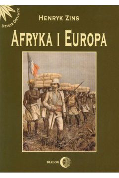 eBook Afryka i Europa. Od piramid egipskich do Polakw w Afryce Wschodniej mobi epub