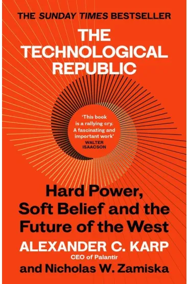 The Technological Republic - Alexander Karp