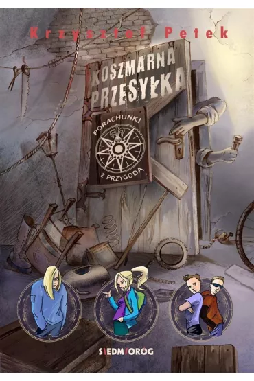 Koszmarna przesy�ka. Porachunki z przygod� - Krzysztof Petek