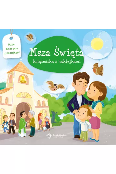 Msza �wi�ta. Ksi��eczka z naklejkami - El�onore Della Malva