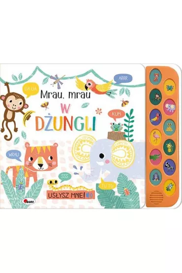 Mrau, Mrau w dungli /Usysz mnie