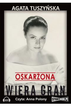 Audiobook Oskarona. Wiera Gran mp3