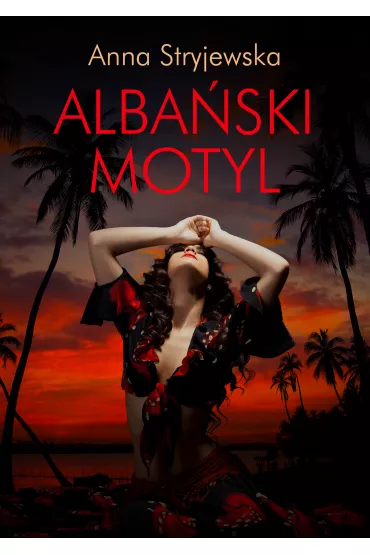 Alba�ski motyl z autografem - Anna Stryjewska
