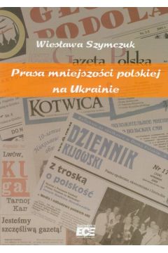 Prasa mniejszoci polskiej na Ukrainie