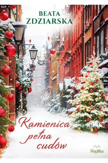 Kamienica pe�na cud�w (barwione brzegi) - Beata Zdziarska