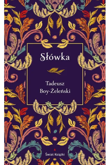 S��wka (edycja elegancka) - Tadeusz Boy-�ele�ski