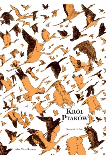 Kr�l ptak�w - Gwendal Le Bec