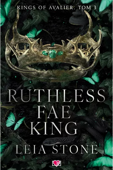 eBook Ruthless Fae King. Kings of Avalier. Tom 3 mobi epub - Leia Stone