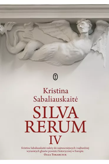 Silva rerum IV - Kristina Sabaliauskaite