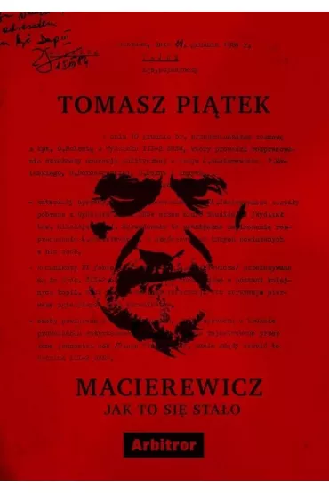 Macierewicz. Jak to si� sta�o - Tomasz Pi�tek