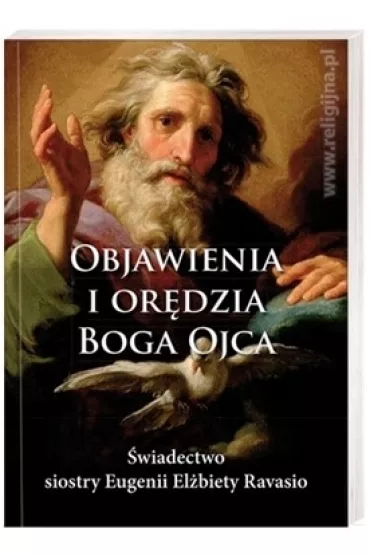 Objawienia i or�dzia Boga Ojca