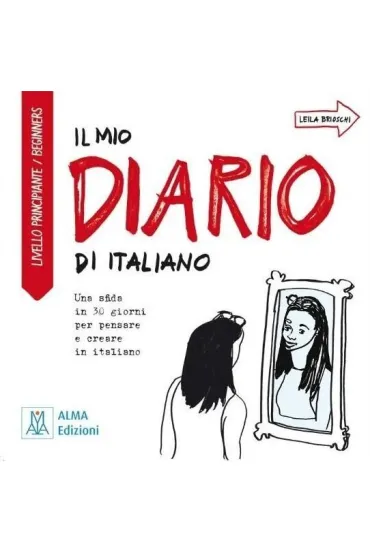 Mio diario di italiano poziom principiante - Leila  Brioschi