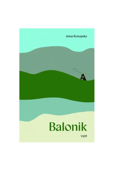 Balonik - Anna  Konopska