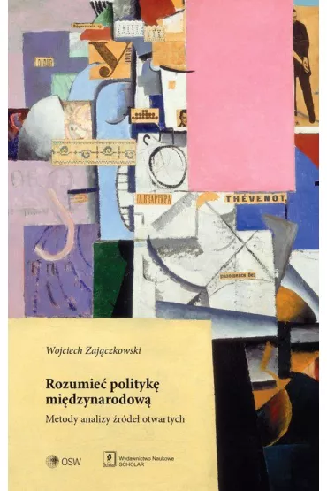 Rozumie� polityk� mi�dzynarodow� - Wojciech Zaj�czkowski