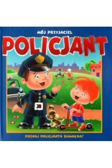 M�j przyjaciel policjant ctw. ruchome el