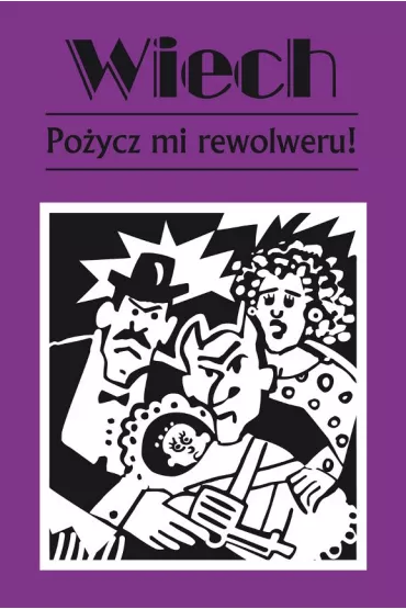 Po�ycz mi rewolweru! Opowiadania powojenne. Tom 11 - Stefan Wiech Wiechecki