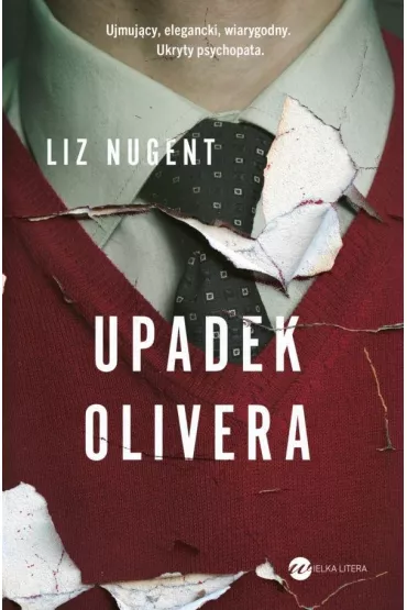 Upadek Olivera - Liz  Nugent