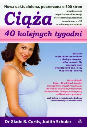 Ci��a 40 kolejnych tygodni - Judith Schuler, Curtis B. Glade