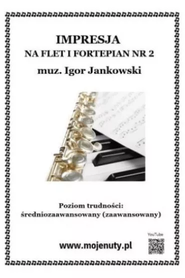 Impresja na flet i fortepian nr 2 - Igor Jankowski
