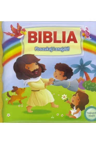 Biblia. Poszukaj i znajd�