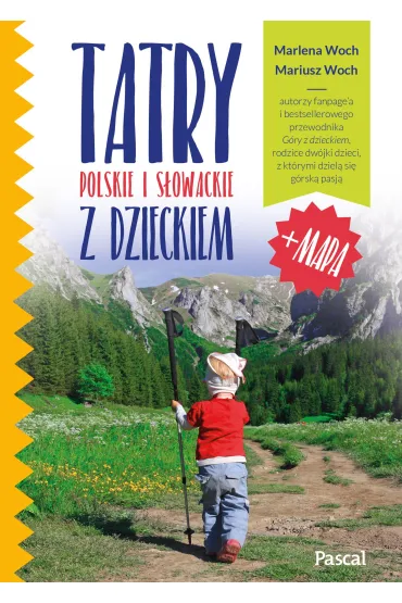 Tatry Polskie i S�owackie z Dzieckiem - Marlena  Woch, Mariusz  Woch