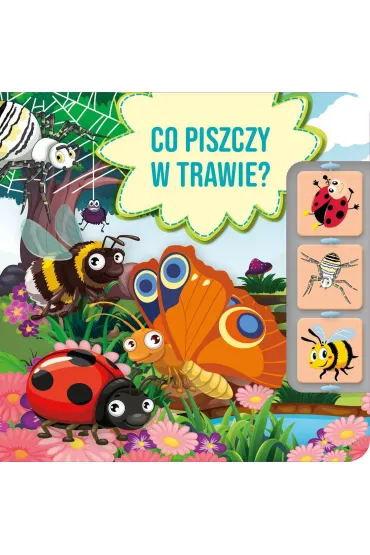 Co piszczy w trawie? - Paulina P�atkowska