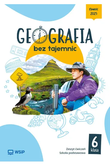 Geografia bez tajemnic. Szko�a podstawowa. Klasa 6. Zeszyt �wicze� - Anna Roma�ska
