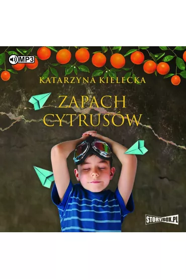 Audiobook Zapach cytrus�w. Cytrusy. Tom 2 CD - Katarzyna  Kielecka