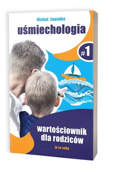 Warto�ciownik dla rodzic�w T.1 - Micha� Zawadka