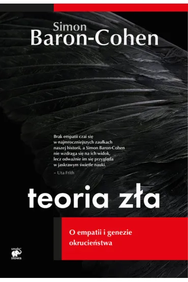 Teoria z�a. O empatii i genezie okrucie�stwa - Simon Baron-Cohen