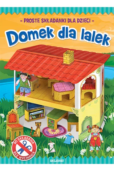 Zrobi� to sam. Domek dla lalek