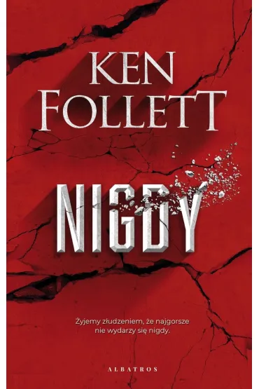 Nigdy - Ken Follett