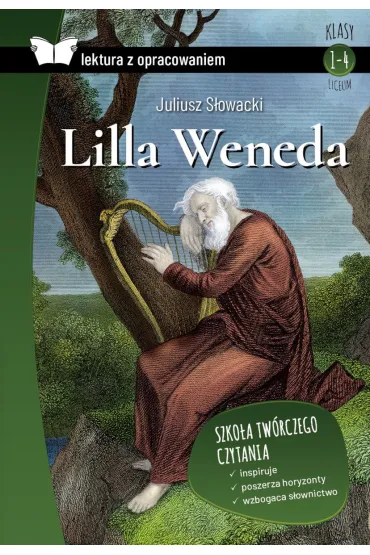 Lilla Weneda. Lektura z opracowaniem - Juliusz S�owacki
