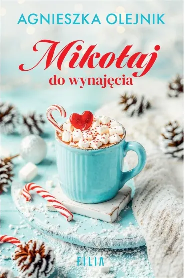 Miko�aj do wynaj�cia - Agnieszka Olejnik