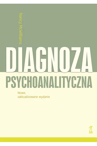 Diagnoza psychoanalityczna - Nancy McWilliams
