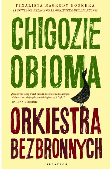 Orkiestra bezbronnych - Chigozie Obioma