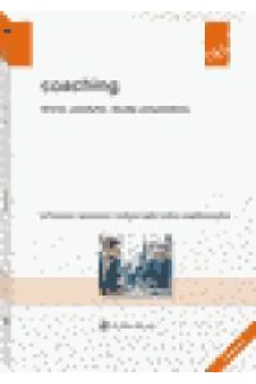 Coaching. Teoria, praktyka, studia przypadk�w. Wolters Kluwer - Ma�gorzata Sidor-Rz�dkowska