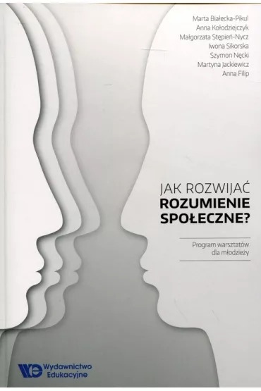 Jak rozwija� rozumienie spo�eczne?